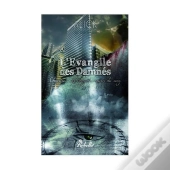 L'Évangile Des Damnés Chapitre 1 ; Le Cinquième Maître Du Sang