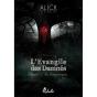 L'Évangile Des Damnés Chapitre 3 ; Au Commencement... - Preview