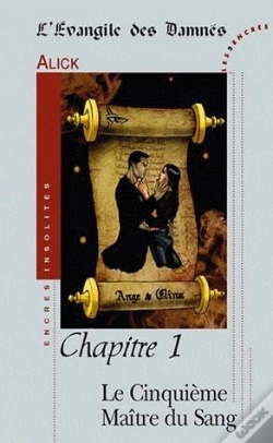 Capa do artigo L'Évangile Des Damnés T.1 ; Le Cinquième Maître Du Sang