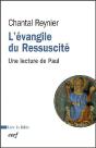 L'Évangile Du Ressuscité ; Une Lecture De Paul - Preview