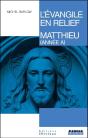 L'Évangile En Relief - Année A Matthieu - Preview