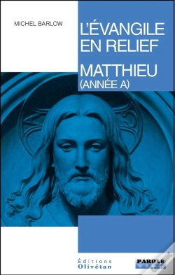Capa do artigo L'Évangile En Relief - Année A Matthieu
