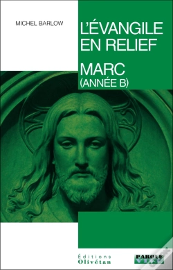 Capa do artigo L'Évangile En Relief - Marc (Année B)