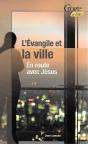 L'Évangile Et La Ville - Preview