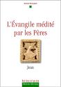 L'Évangile Médité Par Les Pères ; Jean - Preview