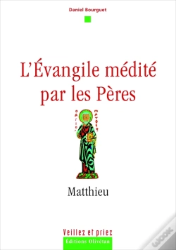 Capa do artigo L'Evangile Médité Par Les Pères - Matthieu