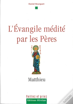 Capa do artigo L'Évangile Médité Par Les Pères - Matthieu