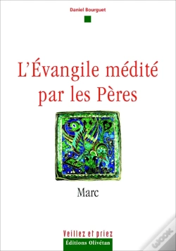 Capa do artigo L'Évangile Médité Par Les Pères Tome 2 ; Marc
