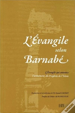 Capa do artigo L'Évangile Selon Barnabé ; L'Évangile Qui Annonce L'Avènement Du Prophète De L'Islam