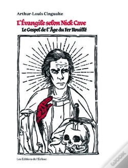 Capa do artigo L'Evangile Selon Nick Cave ; Le Gospel De L'Âge Du Fer Rouillé