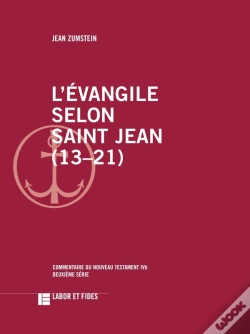Capa do artigo L'Evangile Selon Saint Jean (13-21) : Commentaire Du Nouveau Testament, No Ivb, Deuxième Série
