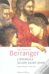L'Évangile Selon Saint Jean ; Une Lectio Divina