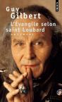 L'Evangile Selon Saint Loubard - Preview
