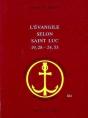 L'Evangile Selon Saint Luc : 19, 28-24, 53 : Commentaire Du Nouveau Testament. Deuxième Série, No Iii D - Preview