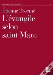L'Evangile Selon Saint Marc : Commentaire Du Nouveau Testament Ii, Deuxième Série