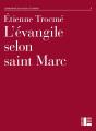 L'Evangile Selon Saint Marc : Commentaire Du Nouveau Testament Ii, Deuxième Série - Preview