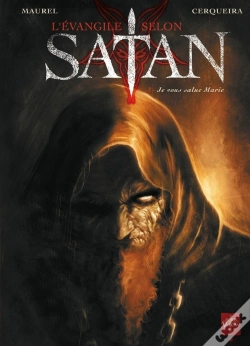 Capa do artigo L'Évangile Selon Satan Tome 1 ; Je Vous Salue Marie
