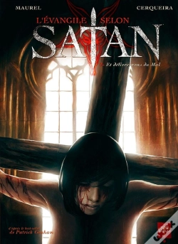 Capa do artigo L'Évangile Selon Satan Tome 2 ; Et Délivre-Nous Du Mal