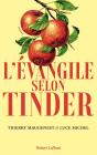 L'Évangile Selon Tinder - Preview