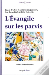 L'Évangile Sur Les Parvis