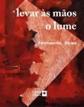 Levar às Mãos o Lume