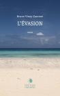 L'Évasion - Preview