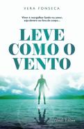 Leve como o Vento