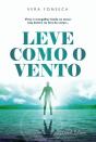 Leve como o Vento - Preview