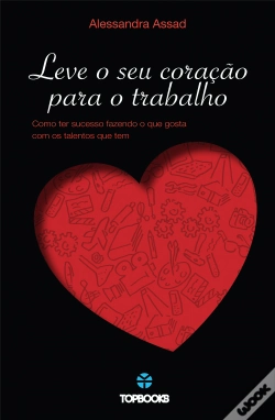 Capa do artigo Leve o seu Coração para o Trabalho