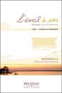 L'Éveil À Soi : Évoluer Tout Simplement Tome 1 ; S'Ouvrir Au Changement - Preview