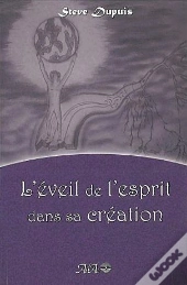 L'Éveil De L'Esprit À Sa Création