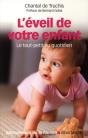 L'Éveil De Votre Enfant ; Le Tout-Petit Au Quotidien - Preview