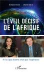 L'Eveil Decisif De L'Afrique - Il N'Y A Pas D'Autre Choix Que L'Esperance - Preview