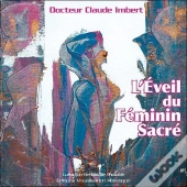 L'Eveil Du Feminin Sacre