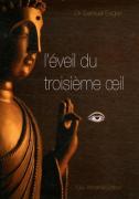 L'Éveil Du Troisième Oeil