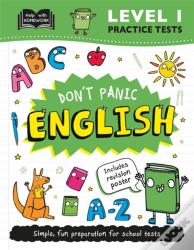 Level 1 Practice Tests: Don'T Panic English