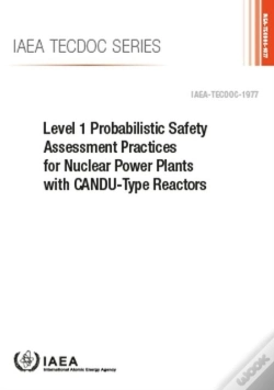 Capa do artigo Level 1 Probabilistic Safety Assessment Practices For Nuclear Power Plants With Candu-Type Reactors
