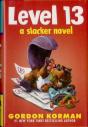 Level 13 (A Slacker Novel) - Preview