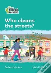 Level 3 - Who Cleans The Streets?