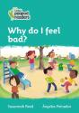 Level 3 - Why Do I Feel Bad? - Preview