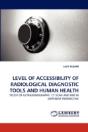 Level Of Accessibility Of Radiological Diagnostic Tools And Human Health - Preview