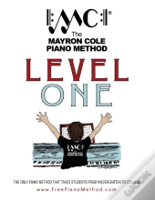 Level One Textbook: The Mayron Cole Pian