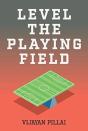 Level The Playing Field - Preview