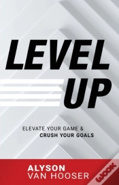 Capa do artigo Level Up: Elevate Your Game And Crush Yo