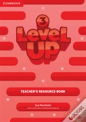 Level Up Level 3 Teacher'S Resource Book With Online Audio