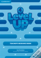 Level Up Level 4 Teacher'S Resource Book With Online Audio