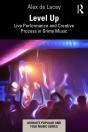Level Up: Live Performance And Creative Process In Grime Music - Preview