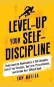 Level-Up Your Self-Discipline