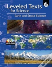 Leveled Texts For Science: Earth And Space Science
