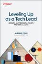 Leveling Up As A Tech Lead - Preview